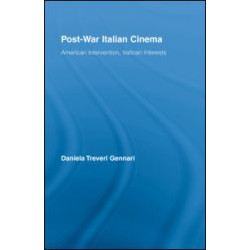 Post-War Italian Cinema Post-War Italian Cinema