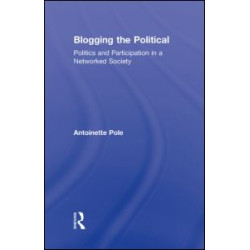 Blogging the Political Blogging the Political