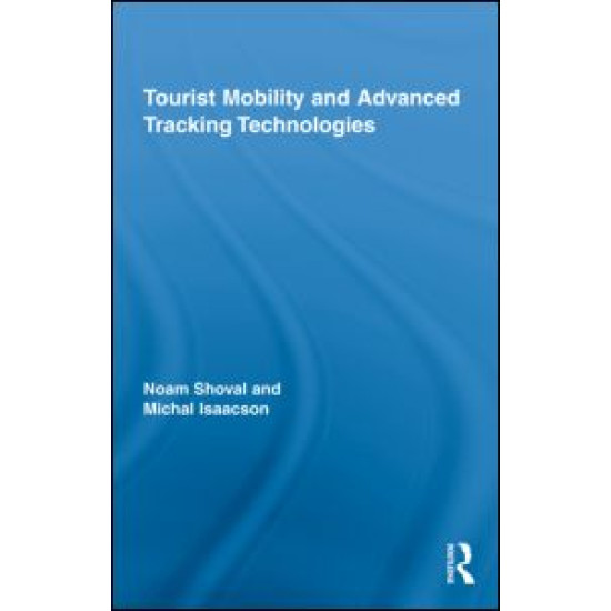 Tourist Mobility and Advanced Tracking Technologies