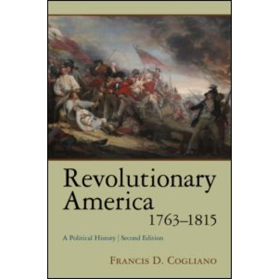 Revolutionary America, 1763-1815