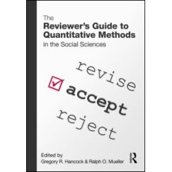 The Reviewer's Guide to Quantitative Methods in the Social Sciences The Reviewer's Guide to Quantitative Methods in the Social Sciences