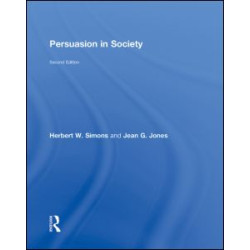 Persuasion in Society Persuasion in Society