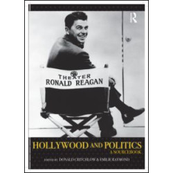 Hollywood and Politics Hollywood and Politics