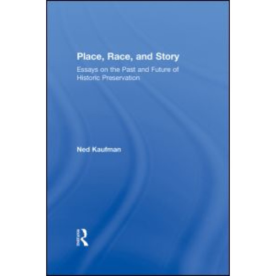 Place, Race, and Story