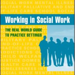 Working in Social Work Working in Social Work