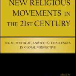 New Religious Movements in the Twenty-First Century New Religious Movements in the Twenty-First Century