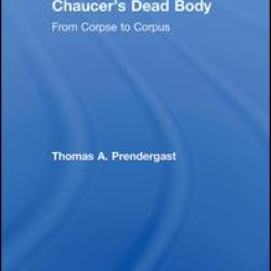 Chaucer's Dead Body