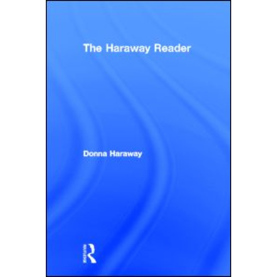 The Haraway Reader