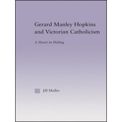 Gerard Manley Hopkins and Victorian Catholicism