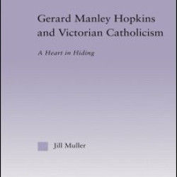 Gerard Manley Hopkins and Victorian Catholicism