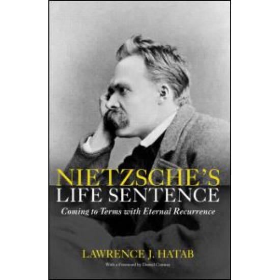 Nietzsche's Life Sentence