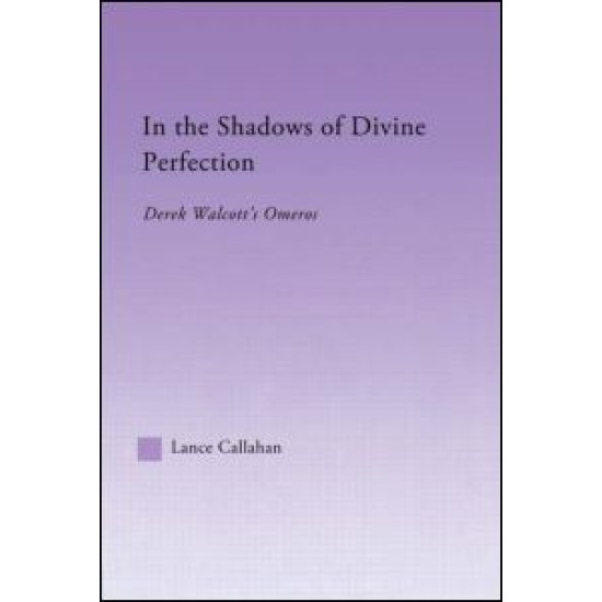 In the Shadows of Divine Perfection In the Shadows of Divine Perfection