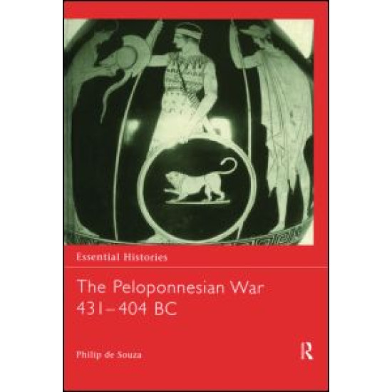 The Peloponnesian War 431-404 BC
