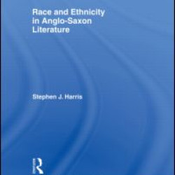 Race and Ethnicity in Anglo-Saxon Literature