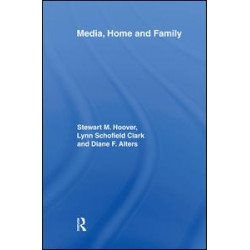 Media, Home and Family