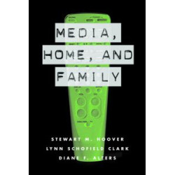 Media, Home and Family