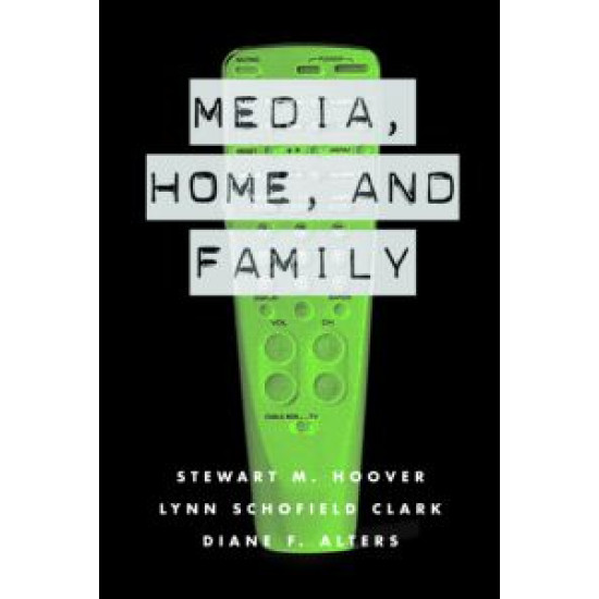 Media, Home and Family