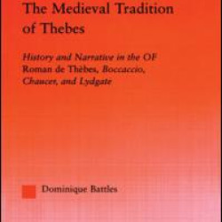 The Medieval Tradition of Thebes