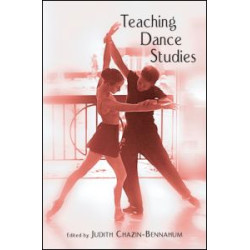 Teaching Dance Studies Teaching Dance Studies