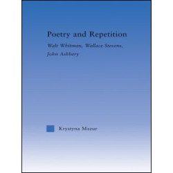 Poetry and Repetition Poetry and Repetition