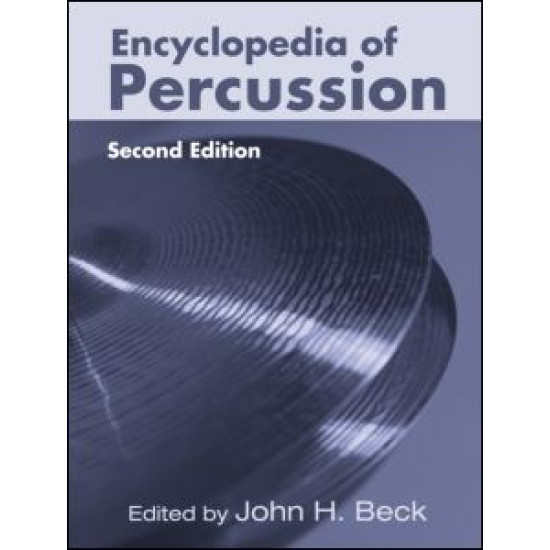 Encyclopedia of Percussion Encyclopedia of Percussion