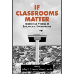 If Classrooms Matter If Classrooms Matter