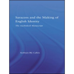 Saracens and the Making of English Identity