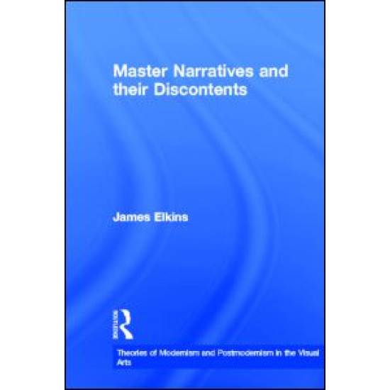 Master Narratives and their Discontents