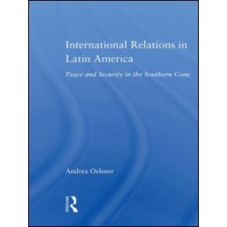 International Relations in Latin America