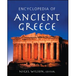Encyclopedia of Ancient Greece Encyclopedia of Ancient Greece