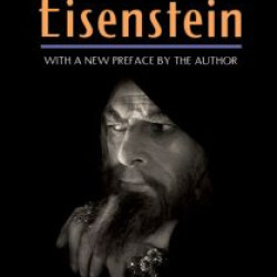 The Cinema of Eisenstein The Cinema of Eisenstein