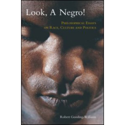 Look, a Negro! Look, a Negro!