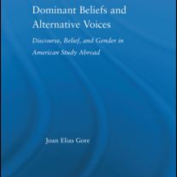 Dominant Beliefs and Alternative Voices