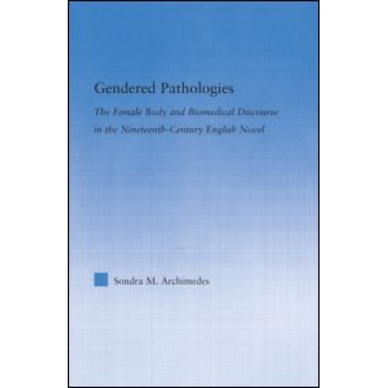 Gendered Pathologies Gendered Pathologies