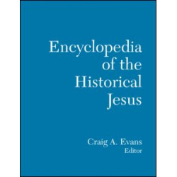 The Routledge Encyclopedia of the Historical Jesus The Routledge Encyclopedia of the Historical Jesus