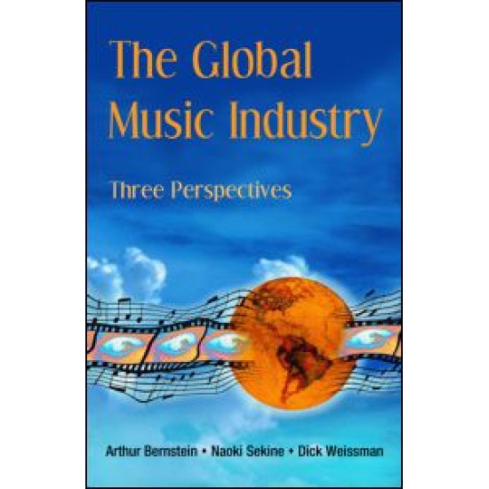 The Global Music Industry The Global Music Industry