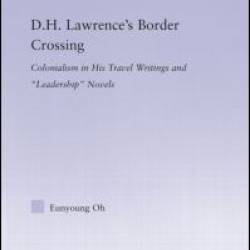 D.H. Lawrence's Border Crossing