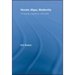 Novels, Maps, Modernity