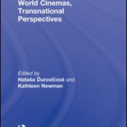 World Cinemas, Transnational Perspectives World Cinemas, Transnational Perspectives