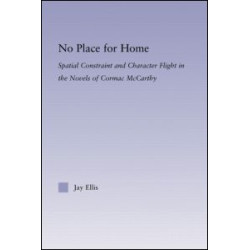 No Place for Home No Place for Home