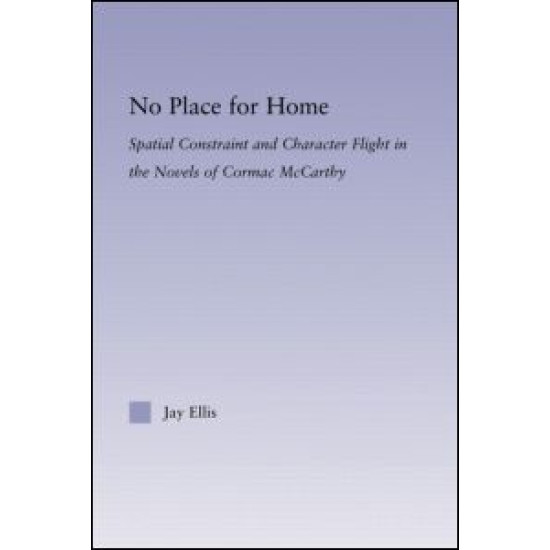 No Place for Home No Place for Home