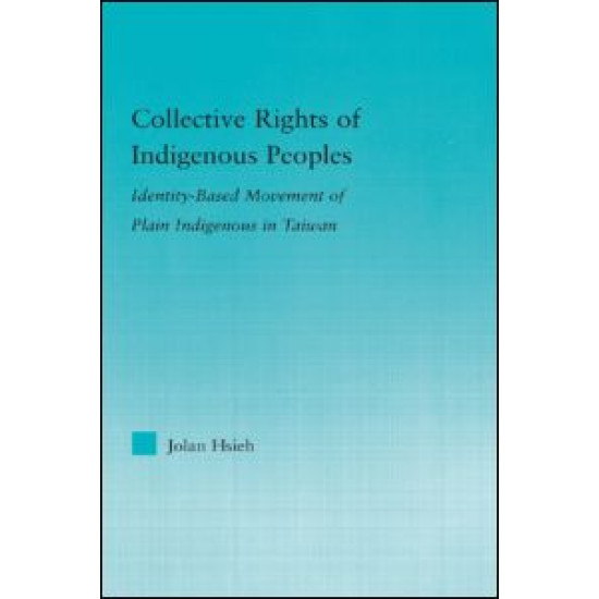 Collective Rights of Indigenous Peoples Collective Rights of Indigenous Peoples