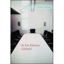 Is Art History Global? Is Art History Global?