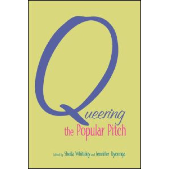 Queering the Popular Pitch