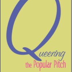 Queering the Popular Pitch
