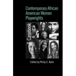 Contemporary African American Women Playwrights Contemporary African American Women Playwrights