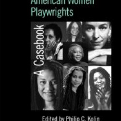 Contemporary African American Women Playwrights