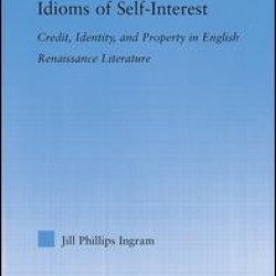 Idioms of Self Interest Idioms of Self Interest