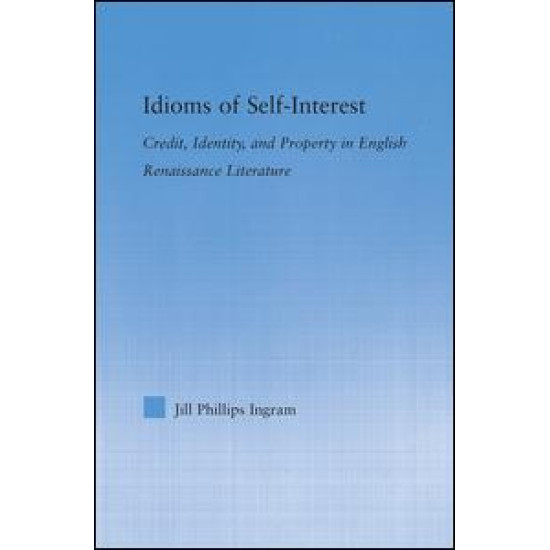 Idioms of Self Interest