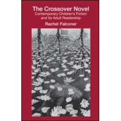 The Crossover Novel The Crossover Novel